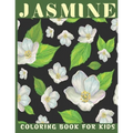 Jasmine Coloring Book For Kids: This book for a kids with jasmine flower collection & stress remissive.