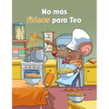 No Más Fideos Para Teo