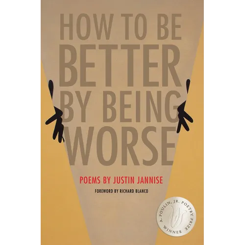 How to Be Better by Being Worse