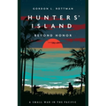 Hunters' Island: Beyond Honor