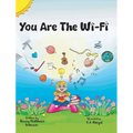 You Are The Wi-Fi