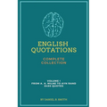 English Quotations Complete Collection: Volume I
