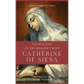 The Dialogue of the Seraphic Virgin Catherine of Siena (Illustrated): Easy to read Layout