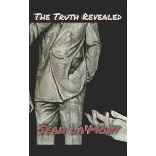 The Truth Revealed: book two