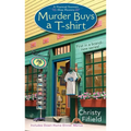 Murder Buys a T-Shirt