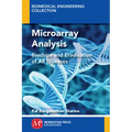Microarray Analysis: Biochips and Eradication of all Diseases