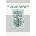 The Many Faces of Evolution in Europe C. 1860-1914