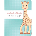 My Book of Firsts with Sophie La Girafe(r)