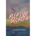 Keeping Secrets