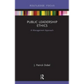 Public Leadership Ethics: A Management Approach