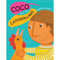 Coco and the Caterpillars