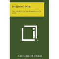 Freedom's Will: The Society of the Separatists of Zoar
