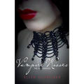 Vampire Kisses: The Beginning