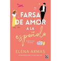 Farsa de Amor a la Española