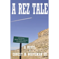 A Rez Tale