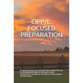 Cipp/E: Focused Preparation