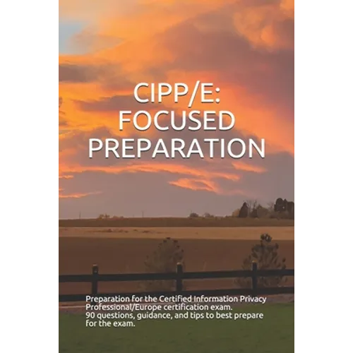 Cipp/E: Focused Preparation