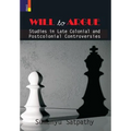 Will to Argue: Studies in Late Colonial and Postcolonial Controversies
