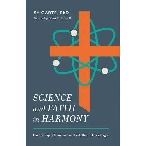 Science and Faith in Harmony: Contemplations on a Distilled Doxology
