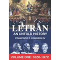 LETRAN An Untold History Volume One: 1620 - 1872