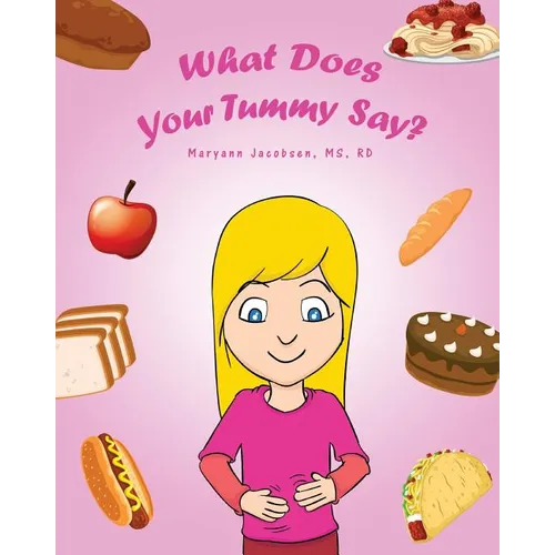 What Does Your Tummy Say?