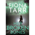 Her Broken Bones