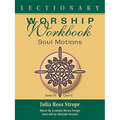 Lectionary Worship Workbook, Series IV, Cycle C