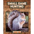 Small Game Hunting