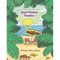 Color By Numbers Coloring Book for Adults: Island Dreams Vacation: Tropical Adult Color By Numbers Book with Relaxing Beach Scenes, Ocean Scenes, Isla