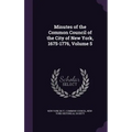 Minutes of the Common Council of the City of New York, 1675-1776, Volume 5