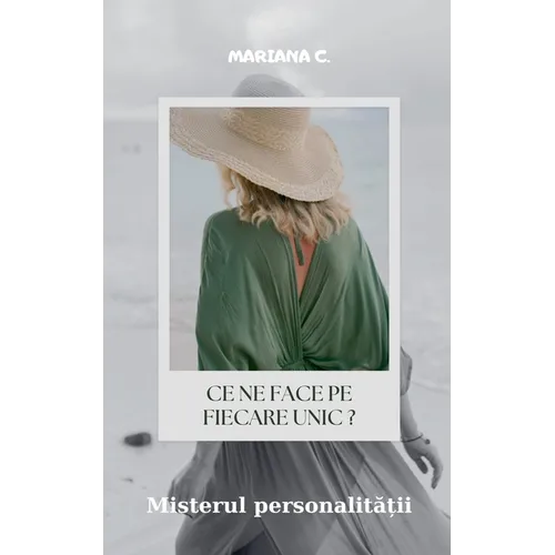 Ce ne face pe fiecare unic ?