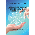 Cybersecurity 101