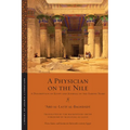 A Physician on the Nile: A Description of Egypt and Journal of the Famine Years