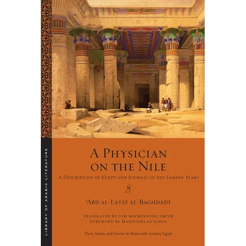 A Physician on the Nile: A Description of Egypt and Journal of the Famine Years