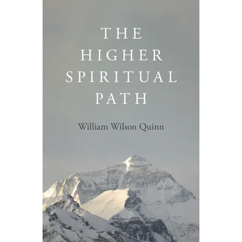 The Higher Spiritual Path
