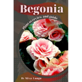 Begonia: Plant overview and guide