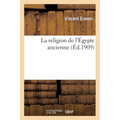 La Religion de l'Égypte Ancienne
