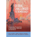 Global Challenges to Democracy: Comparative Perspectives on Backsliding, Autocracy, and Resilience