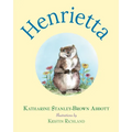 Henrietta (Book 1 in the Henrietta, the Loveable Woodchuck Series)