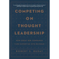 Competing on Thought Leadership