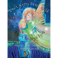 Don't Worry Sweet Child: A Book On Angel Signs