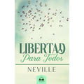 Libertad para Todos: Aplicación Práctica de la Biblia