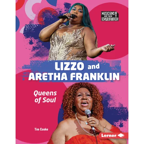 Lizzo and Aretha Franklin: Queens of Soul