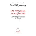 Une idée fausse est un fait vrai