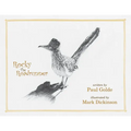 Rocky the Roadrunner: My Life with a Wild Bird