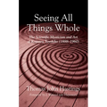 Seeing All Things Whole: The Scientific Mysticism and Art of Kagawa Toyohiko (1888-1960)