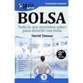 GuíaBurros Bolsa: Todo lo que necesitas saber para invertir con éxito