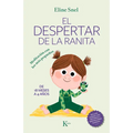 El Despertar de la Ranita: Meditación Con Los Más Pequeños