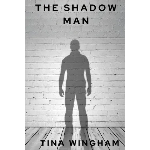 The Shadow Man
