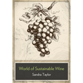 The Business of Sustainable Wine